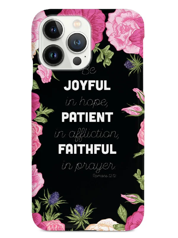 Romans 12:12 - Bible Verse - Black Case